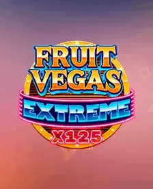 Fruit Vegas Extreme x125